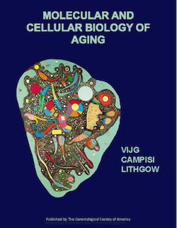 Molecular and Cellular Biology of Aging