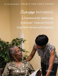The LeadingAge Pathways report, released in October 2013.