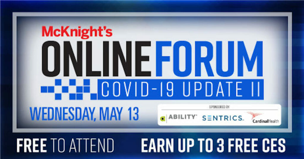 McKnight’s Online Forum: COVID-19 Update II set for May 13