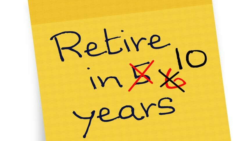 post it note showing retirement being delayed by 6 and then 10 years