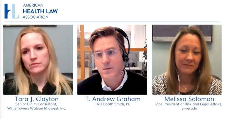 Tara Clayton, Drew Graham and Melissa Solomon discussed limiting liability exposure during a virtual session of the American Health Law Association 2021 Long-Term Care and the Law conference.