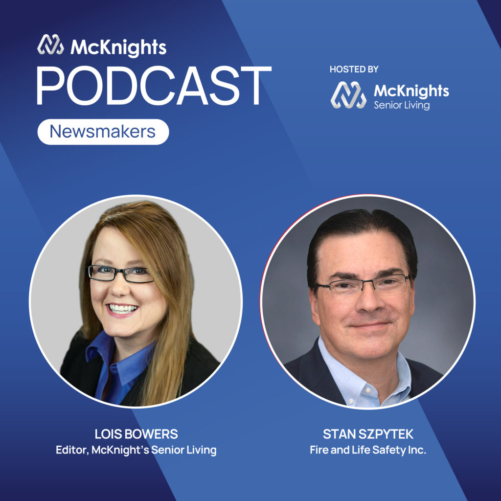 McKnight’s Senior Living Newsmakers Podcast with Stan Szpytek