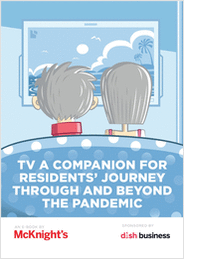 TV a Companion Resident’s Journey Through and Beyond the Pandemic
