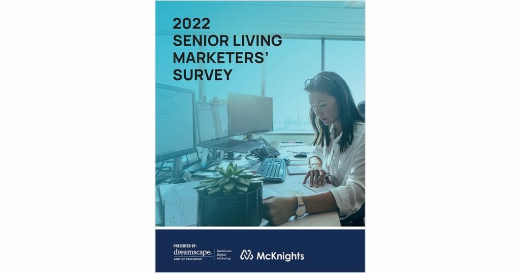 2022 senior living marketers’ survey
