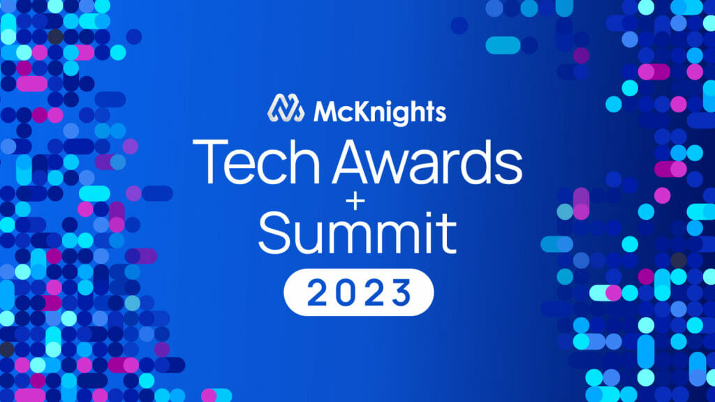 McKnight’s Tech Awards + Summit kicks off Wednesday at 10:30 a.m. ET