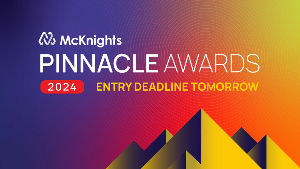 Save on entry fee for 2024 McKnight’s Pinnacle Awards through tomorrow