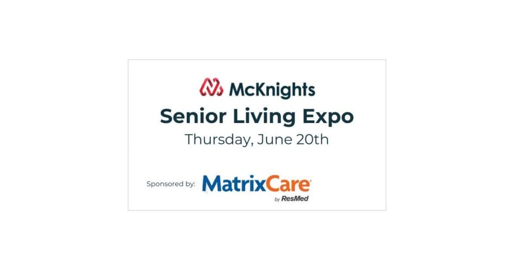 McKnight’s Senior Living Expo